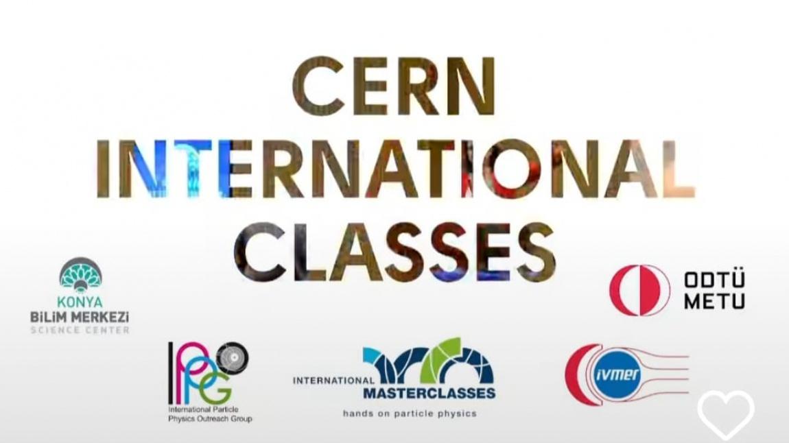 5. Kez düzenlenen CERN Internatinoal Masterclass etkinliğine katıldık.
