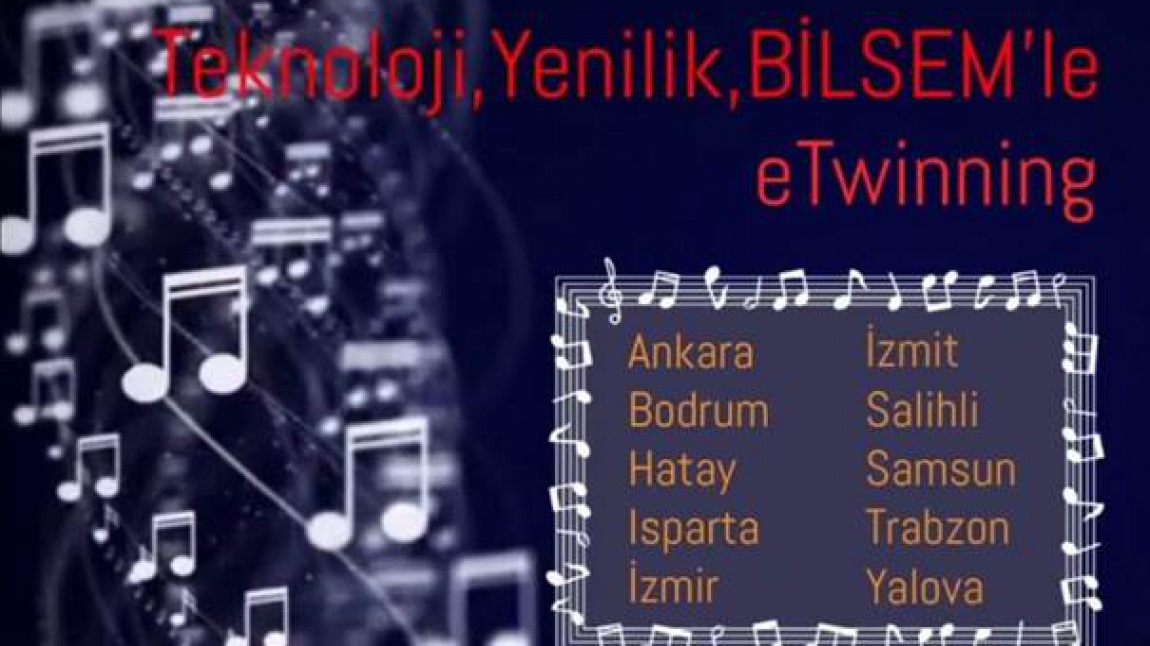 Teknoloji Yenilik Bilsem Le Etwinning Trabzon Faruk Basaran Bilim Ve Sanat Merkezi